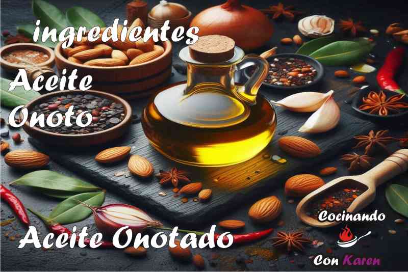 ingredientes de Cómo Preparar Aceite Onotado o Achiotado