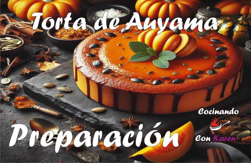 Preparación de la Torta de Auyama