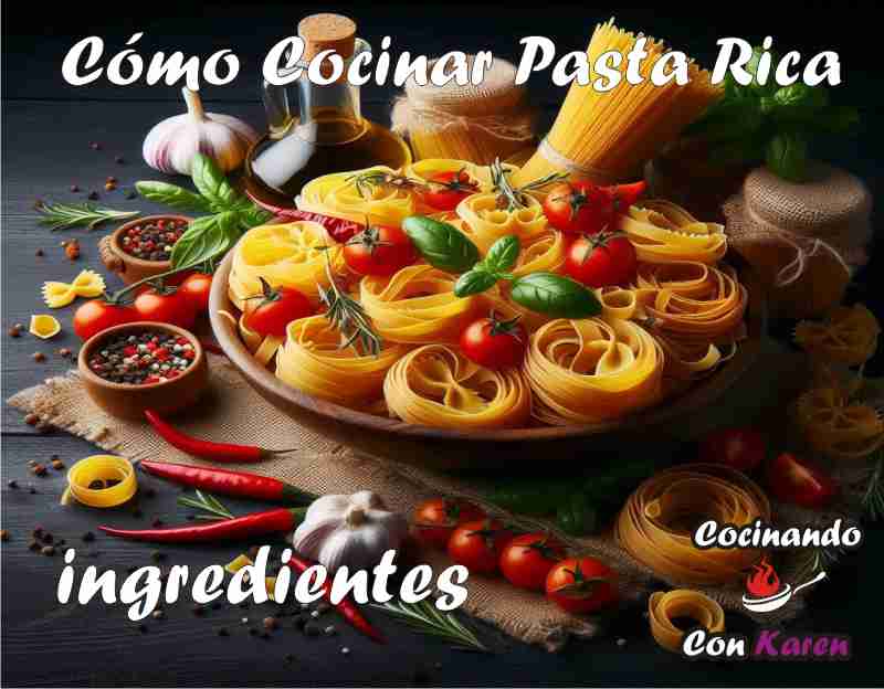 Cómo cocinar pasta que quede muy buena